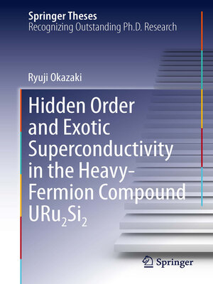 cover image of Hidden Order and Exotic Superconductivity in the Heavy-Fermion Compound URu2Si2
